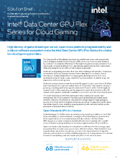 Intel® Data Center GPU der Flex-Reihe – Lösungsbeschreibung Cloud-Gaming