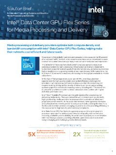 Intel® Data Center GPU der Flex-Reihe – Lösungsbeschreibung Medienverarbeitung und Bereitstellung