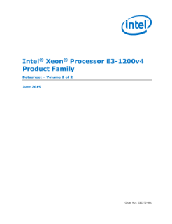 ® ®
Intel Xeon Processor E3-1200v4
Product Family
Datasheet – Volume 2 of 2
