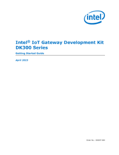 Intel® IOT Gateway Development Kit DK300: 
