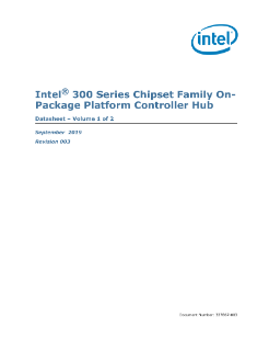 Intel® 300 Series Chipset Family On-Package Platform Controller Hub (PCH) Datasheet, Volume 1 of 2